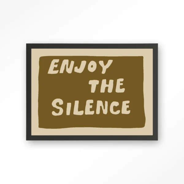 Enjoy The Silence Green - Art print