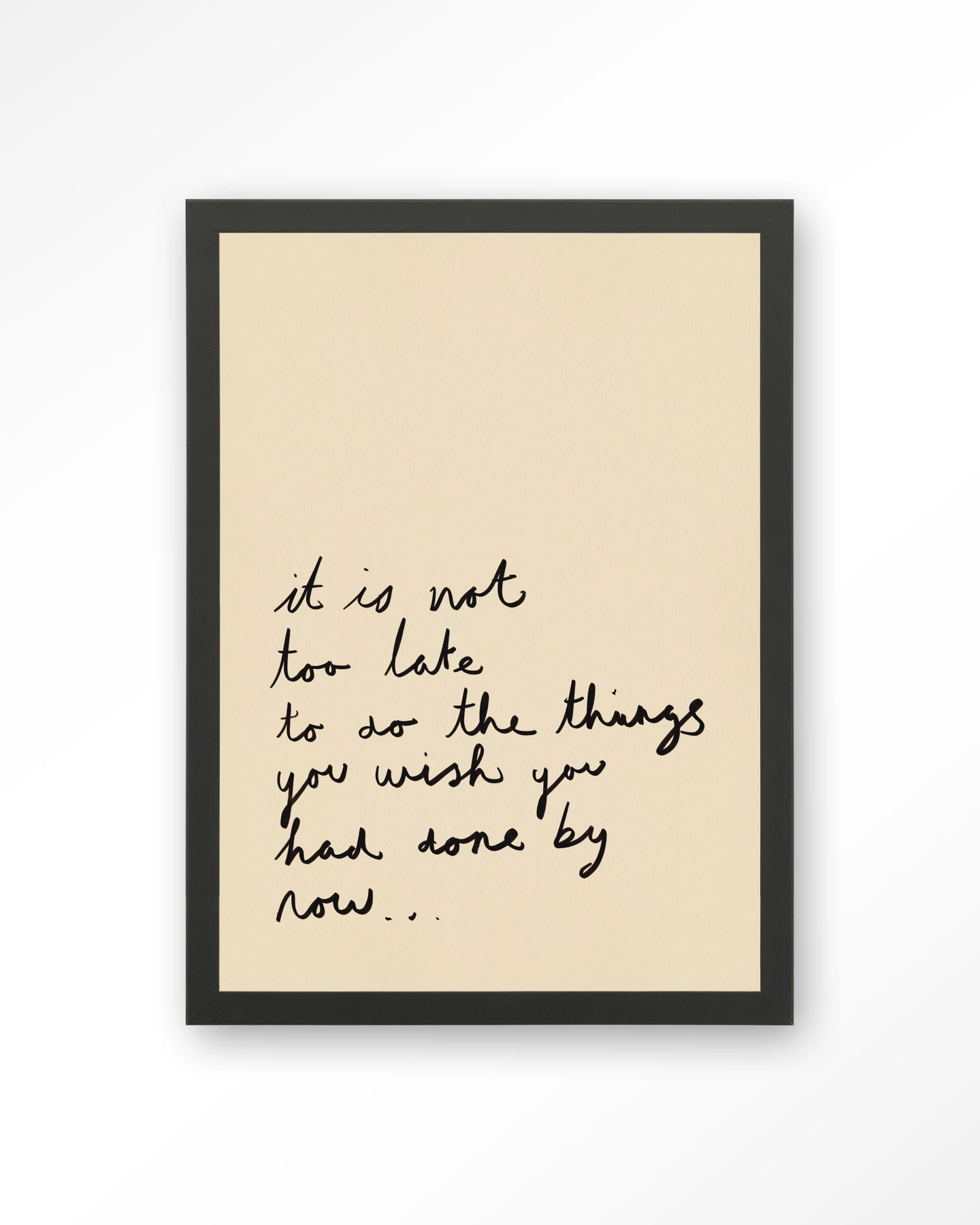 Not Too Late - Art print